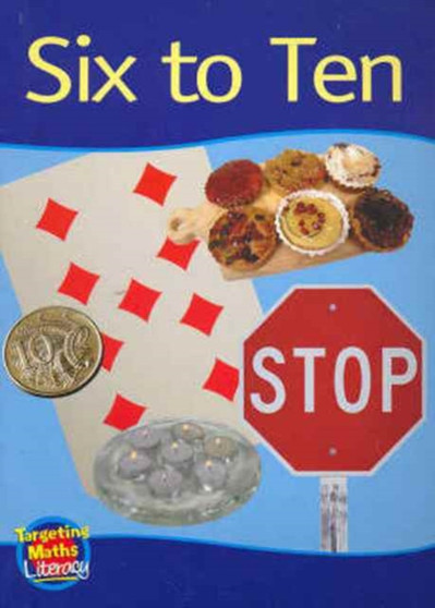 Six to Ten Reader : One to Ten