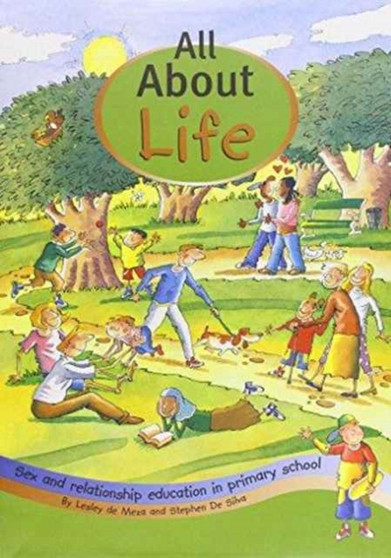 All About Life : Sex and Relationship Education in Primary School