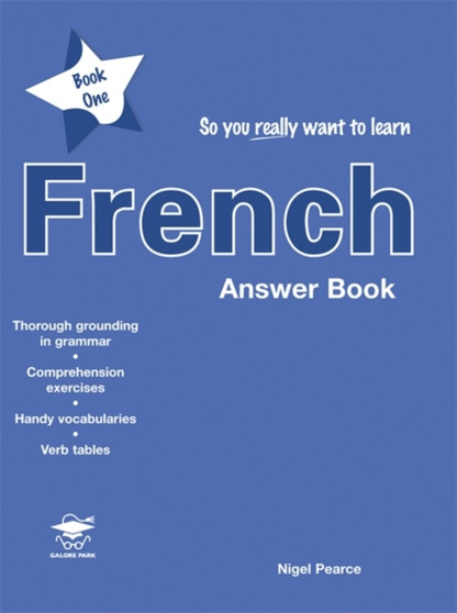 So You Really Want to Learn French Book 1 Answer Book
