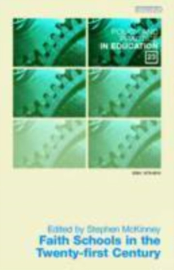 Faith Schools in the 21st Century