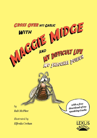 Maggie Midge and My Difficult Life : 2