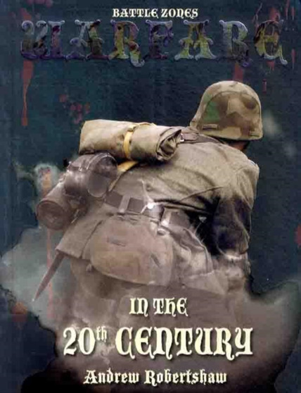 Warfare in the 20th Century