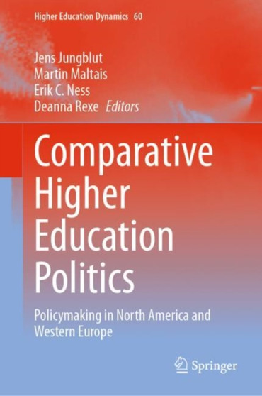 Comparative Higher Education Politics : Policymaking in North America and Western Europe : 60
