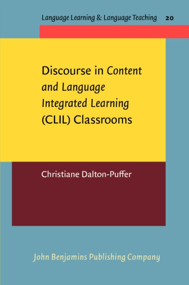 Discourse in Content and Language Integrated Learning (CLIL) Classrooms : 20