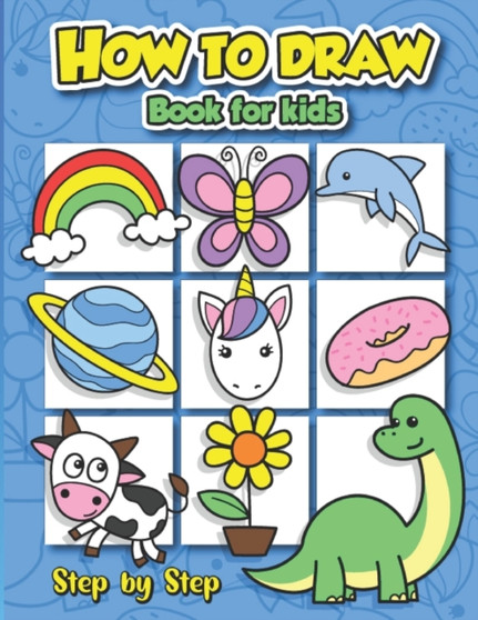 Fun How to Draw Book for Kids : Easy Step-by-Step Guide for Drawing Cute Stuff and Animals