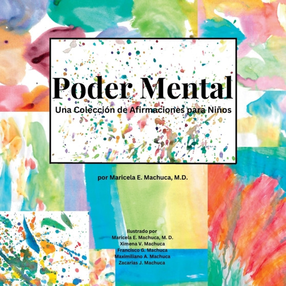Poder Mental : Una Coleccion de Afirmaciones para Ninos
