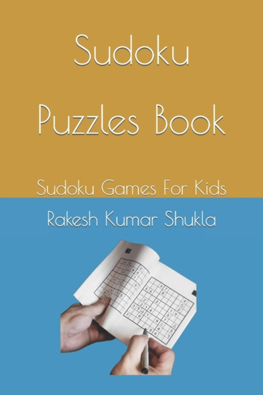 Sudoku Puzzles Book : Sudoku Games For Kids