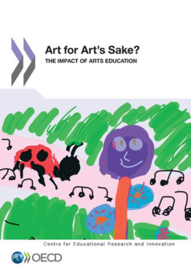 Art for art's sake? : the impact of arts education