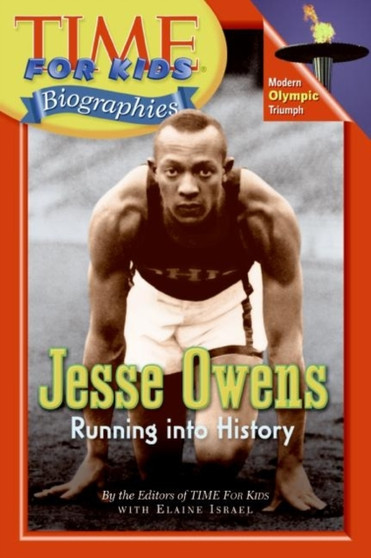 Time For Kids: Jesse Owens : Running into History