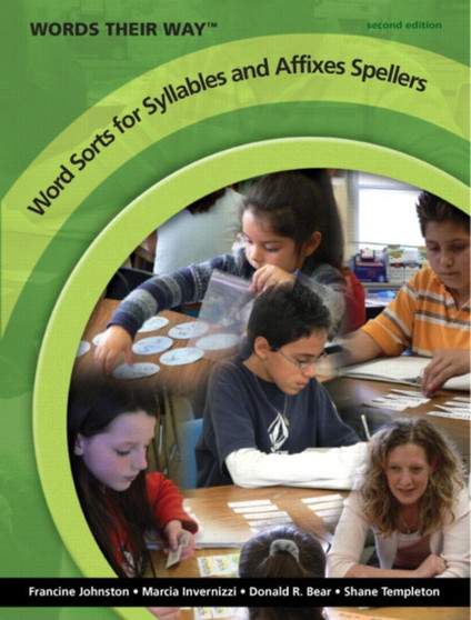 Words Their Way Word Sorts for Syllables and Affixes Spellers