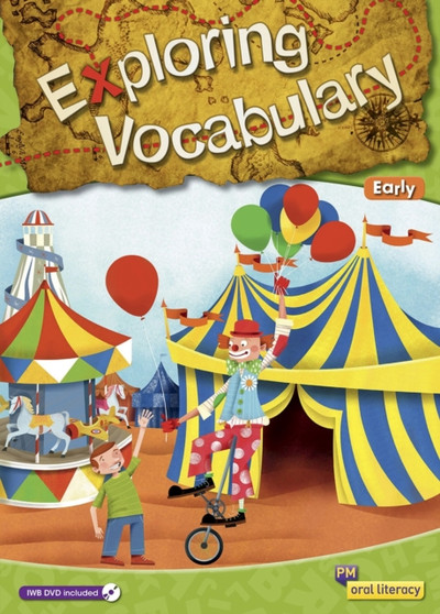 PM Oral Literacy Exploring Vocabulary Early Big Book
