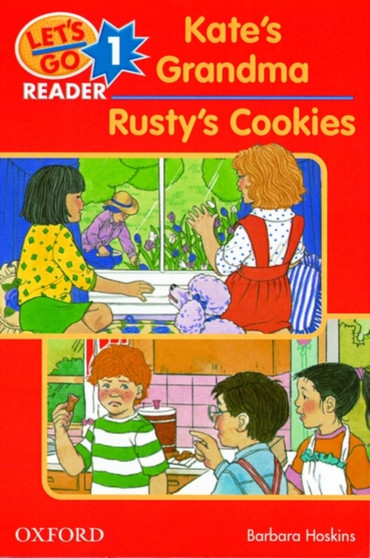 Let's Go Readers: Level 1: Kate's Grandma/Rusty's Cookies