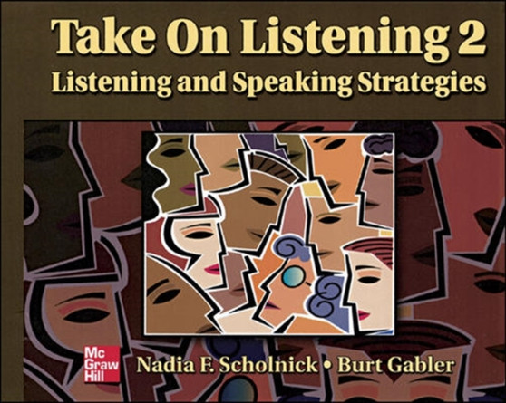 Take On Listening 2 Student Book : Listening/Speaking Strategies Take On Listening 2 Student Book : Listening/Speaking Strategies
