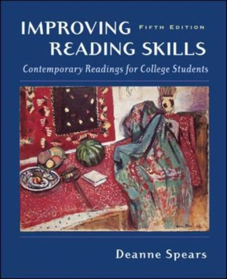 Improving Reading Skills : Contemporary Readings for College Students