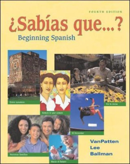 Sabias Que-- ? : Beginning Spanish Student Edition