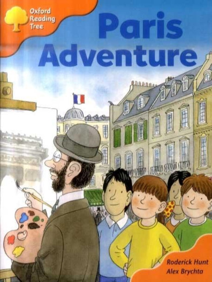 Oxford Reading Tree: Stage 6: More Stories C: Paris Adventure