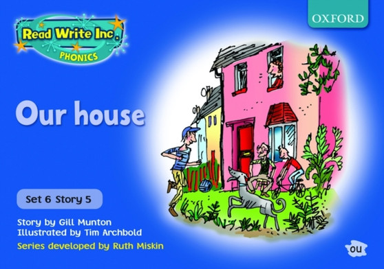 Read Write Inc. Phonics: Blue Set 6 Storybooks: Our House