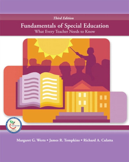 Fundamentals of Special Education : What Every Teacher Needs to Know