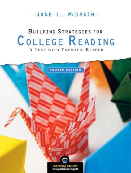 Building Strategies for College Reading : A Text with Thematic Reader