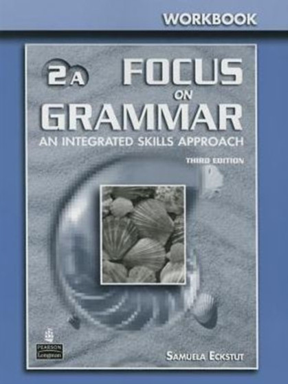 A Focus on Grammar 2 Split Workbook