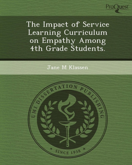 The Impact of Service Learning Curriculum on Empathy Among 4th Grade Students