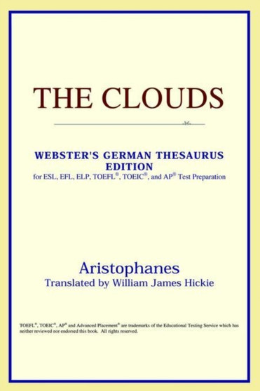 The Clouds (Webster's German Thesaurus Edition)