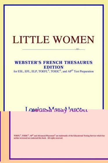 Little Women (Webster's French Thesaurus Edition)