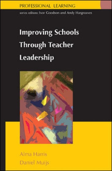 Improving School Through Teacher Leadership