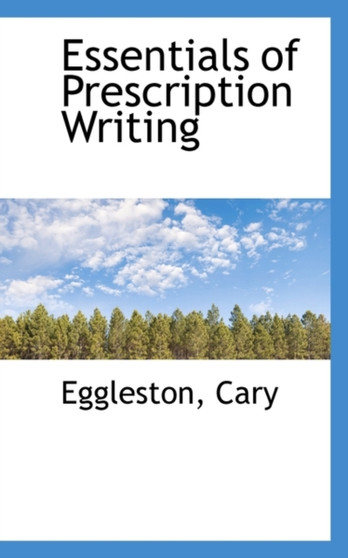 Essentials of Prescription Writing