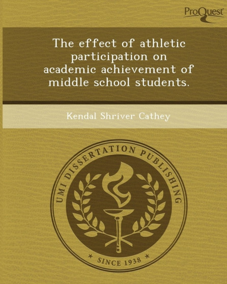 The Effect of Athletic Participation on Academic Achievement of Middle School Students