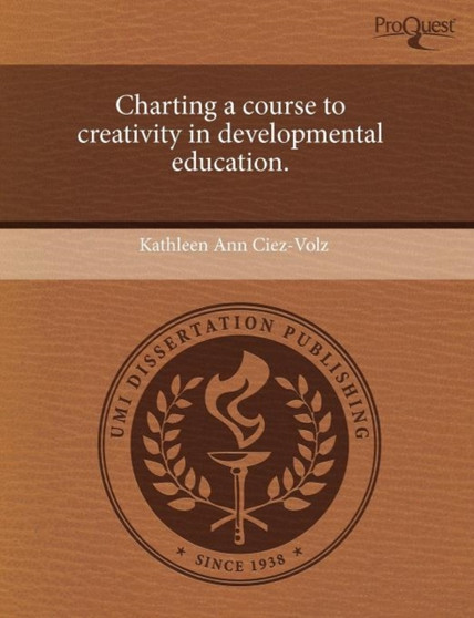 Charting a Course to Creativity in Developmental Education