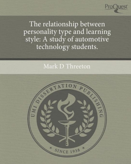 The Relationship Between Personality Type and Learning Style: A Study of Automotive Technology Students