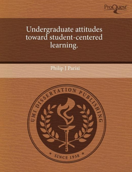 Undergraduate Attitudes Toward Student-Centered Learning
