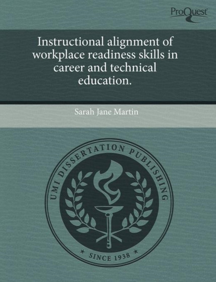 Instructional Alignment of Workplace Readiness Skills in Career and Technical Education