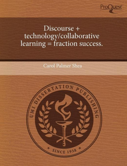 Discourse + Technology/Collaborative Learning = Fraction Success