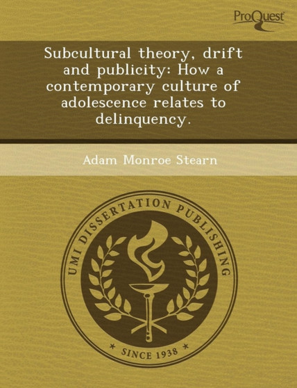 Subcultural Theory