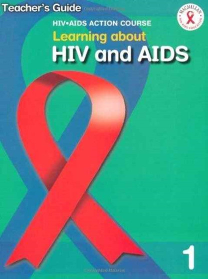 Learning about HIV/AIDS Teacher's Guide