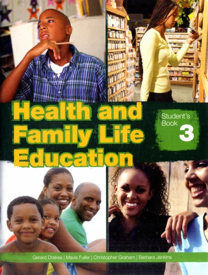 Health and Family Life Education Student's Book 3