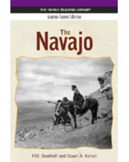 The Navajo: Heinle Reading Library, Academic Content Collection : Heinle Reading Library