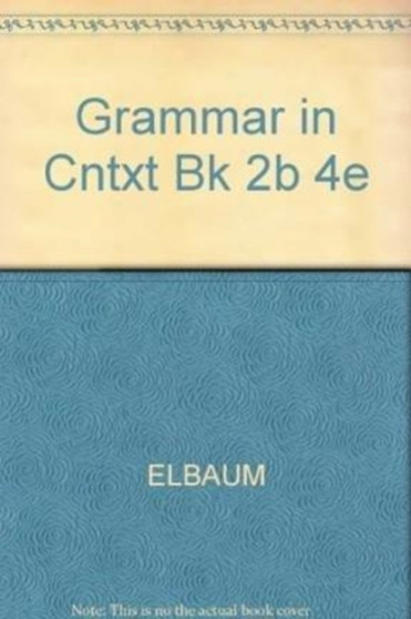 Grammar in Context Split Text 2b (Lessons 8-14)