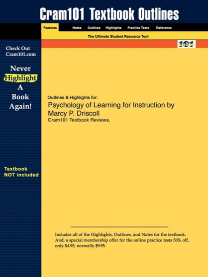 Studyguide for Psychology of Learning for Instruction by Driscoll, Marcy P., ISBN 9780205375196