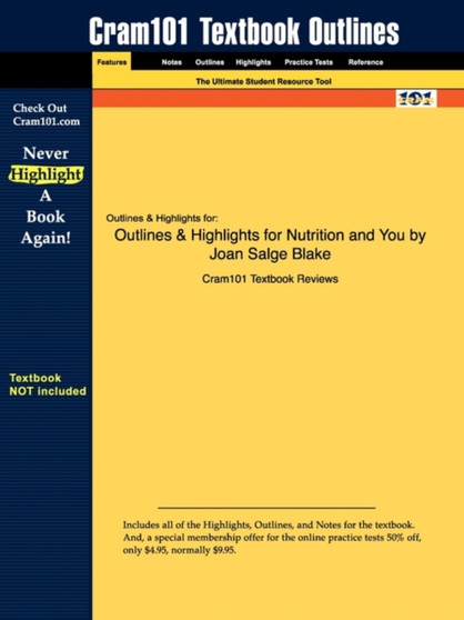 Studyguide for Nutrition and You by Blake, Joan Salge, ISBN 9780805354522