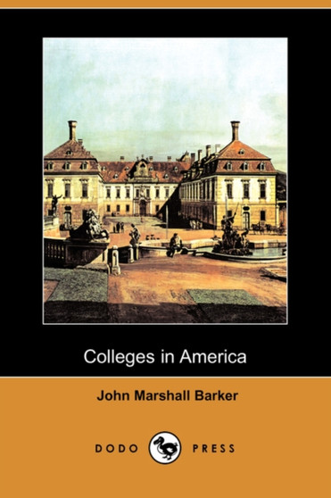 Colleges in America (Dodo Press)