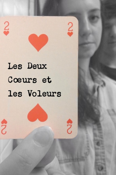 Les Deux Coeurs Et Les Voleurs