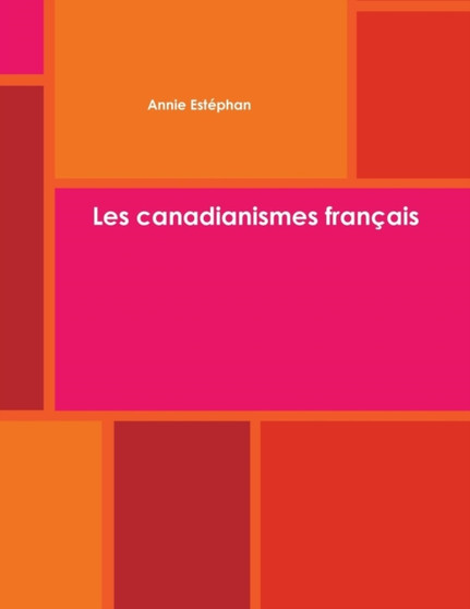 Les canadianismes francais