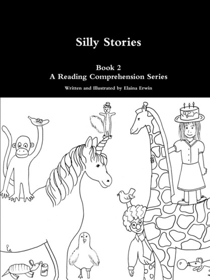 Silly Stories: Book 2
