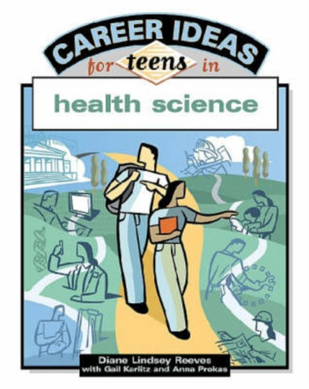 Career Ideas for Teens in Health Science