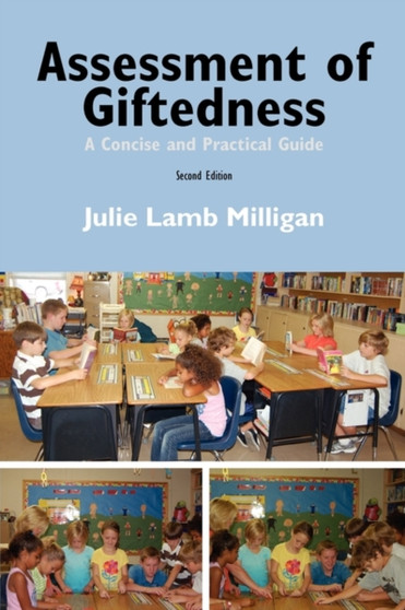 Assessment of Giftedness : A Concise and Practical Guide, Second Edition
