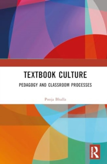 Textbook Culture : Pedagogy and Classroom Processes