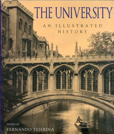 The University: An Illustrated History